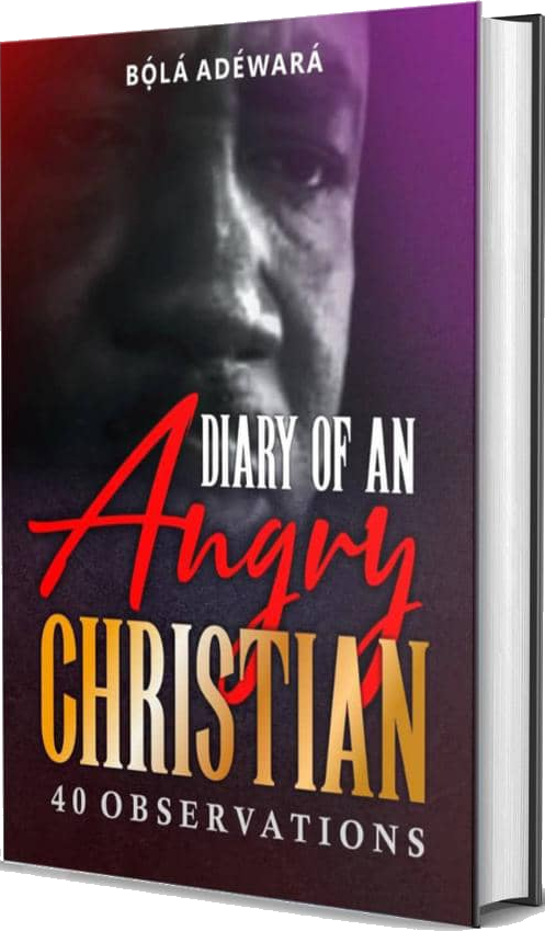 DIARY OF AN ANGRY CHRISTIAN